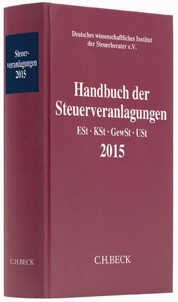 Handbuch der Steuerveranlagungen 2015 Law