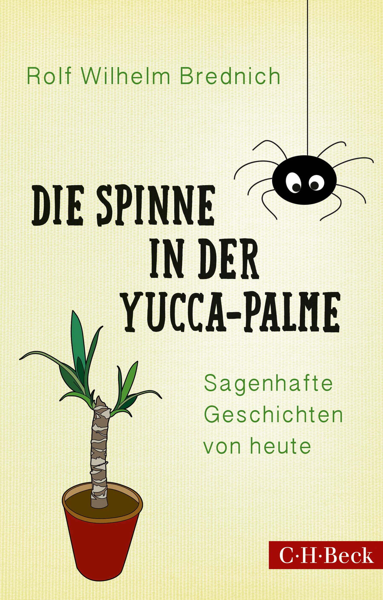 Die Spinne in der Yucca-Palme Contemporary literature