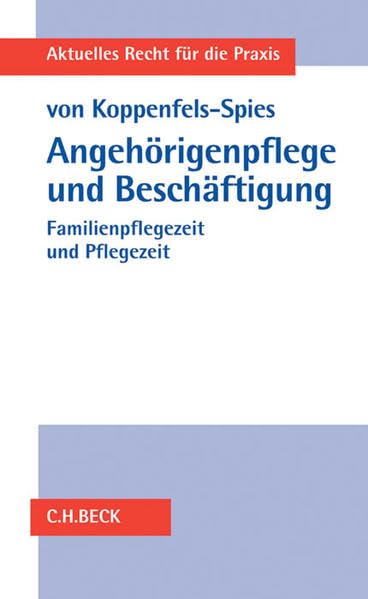 Angehörigenpflege und Beschäftigung Law