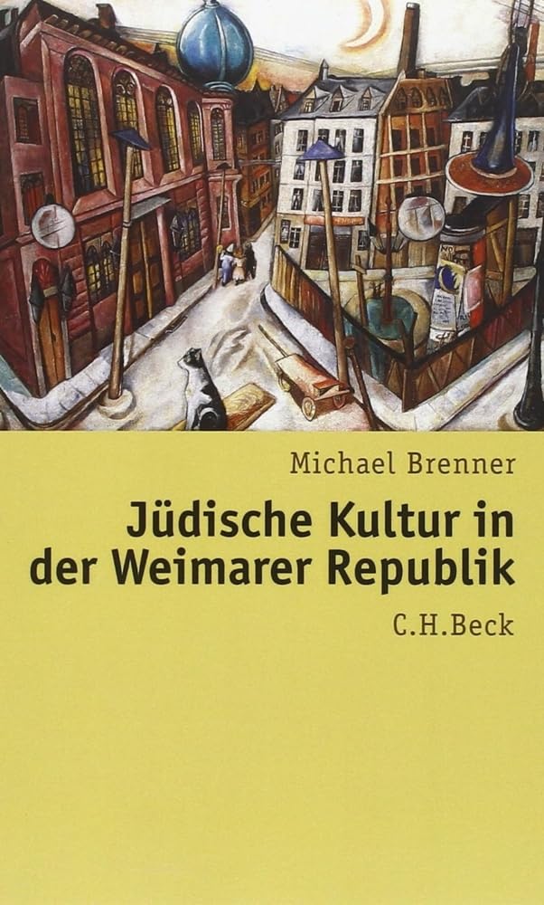 Jüdische Kultur in der Weimarer Republik book