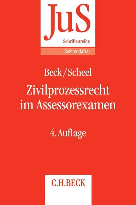 Zivilprozessrecht im Assessorexamen (JuS-Schriftenreihe/Referendariat) Law