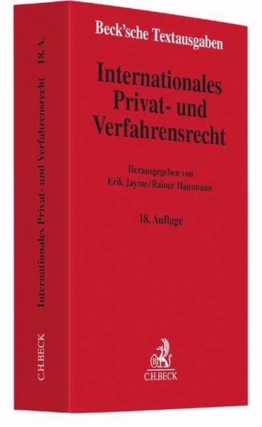 Internationales Privat- und Verfahrensrecht: Rechtsstand: 10. Juli 2016 (Beck'sche Textausgaben) Law