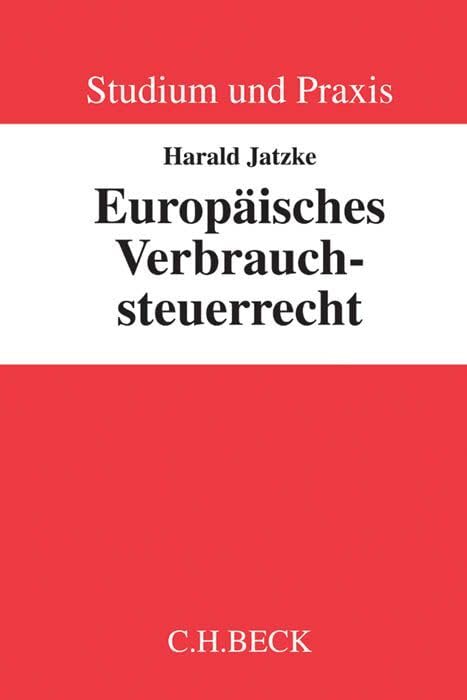 Europäisches Verbrauchsteuerrecht book