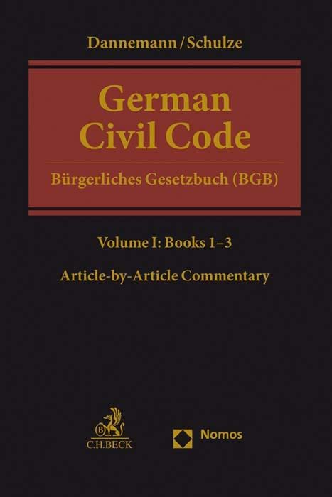 German Civil Code Volume I: Books 1-3: §§ 1-1296 (Beck international) Law
