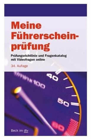 Meine Führerscheinprüfung: Prüfungsrichtlinie mit allen Prüfungsfragen nebst richtigen Antworten für die Fahrerlaubnisprüfung (Klassen A, A1, A2, AM, B) und die Prüfung zum Führen von Mofas Books