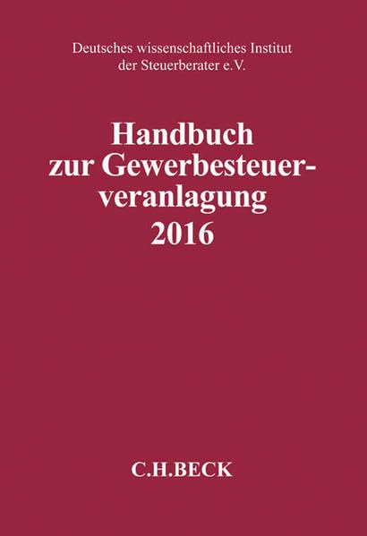 Handbuch zur Gewerbesteuerveranlagung 2016 Law