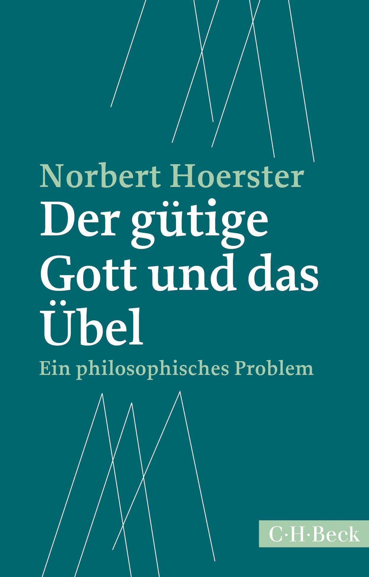 Der gütige Gott und das Übel Philosophy