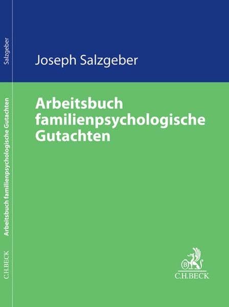 Arbeitsbuch familienpsychologische Gutachten Law