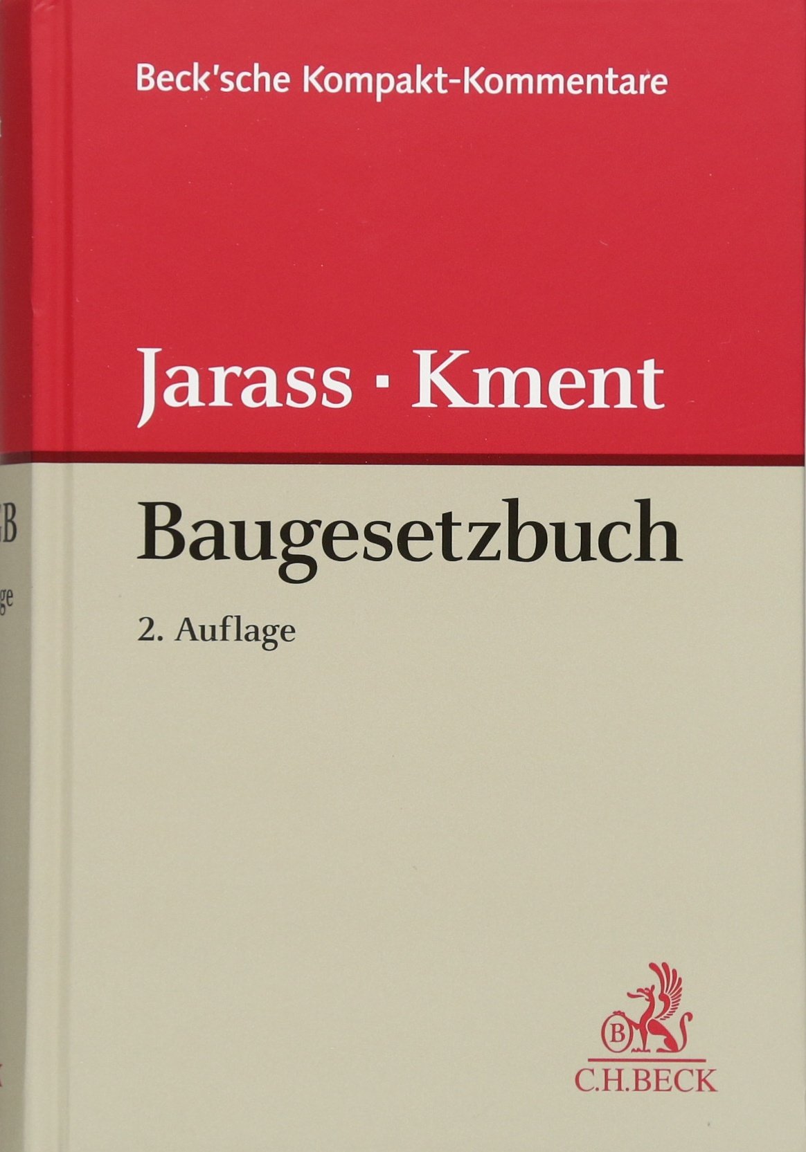Baugesetzbuch (Beck'sche Kompakt-Kommentare) Law
