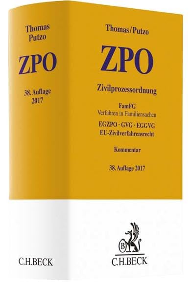 Zivilprozessordnung: FamFG Verfahren in Familiensachen, EGZPO, GVG, EGGVG, EU-Zivilverfahrensrecht (Gelbe Erläuterungsbücher) Law Books