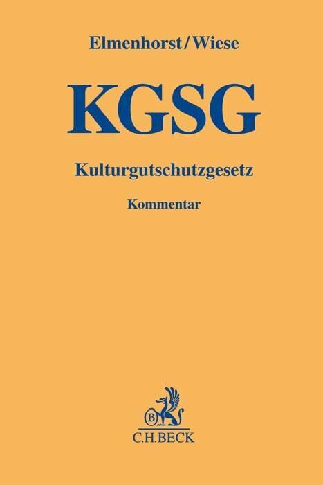 Kulturgutschutzgesetz: Kommentar (Gelbe Erläuterungsbücher) Law