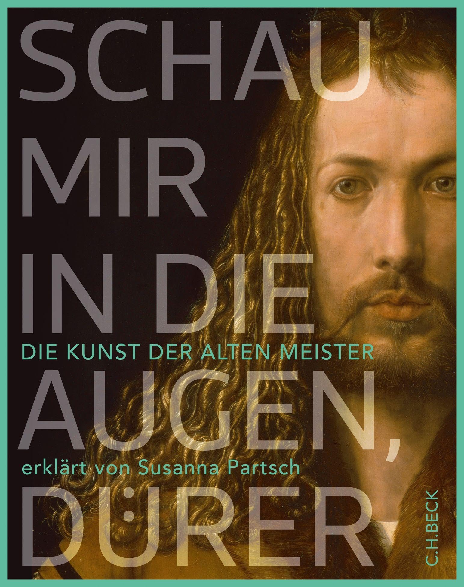 Schau mir in die Augen, Dürer! Film, Art & Culture