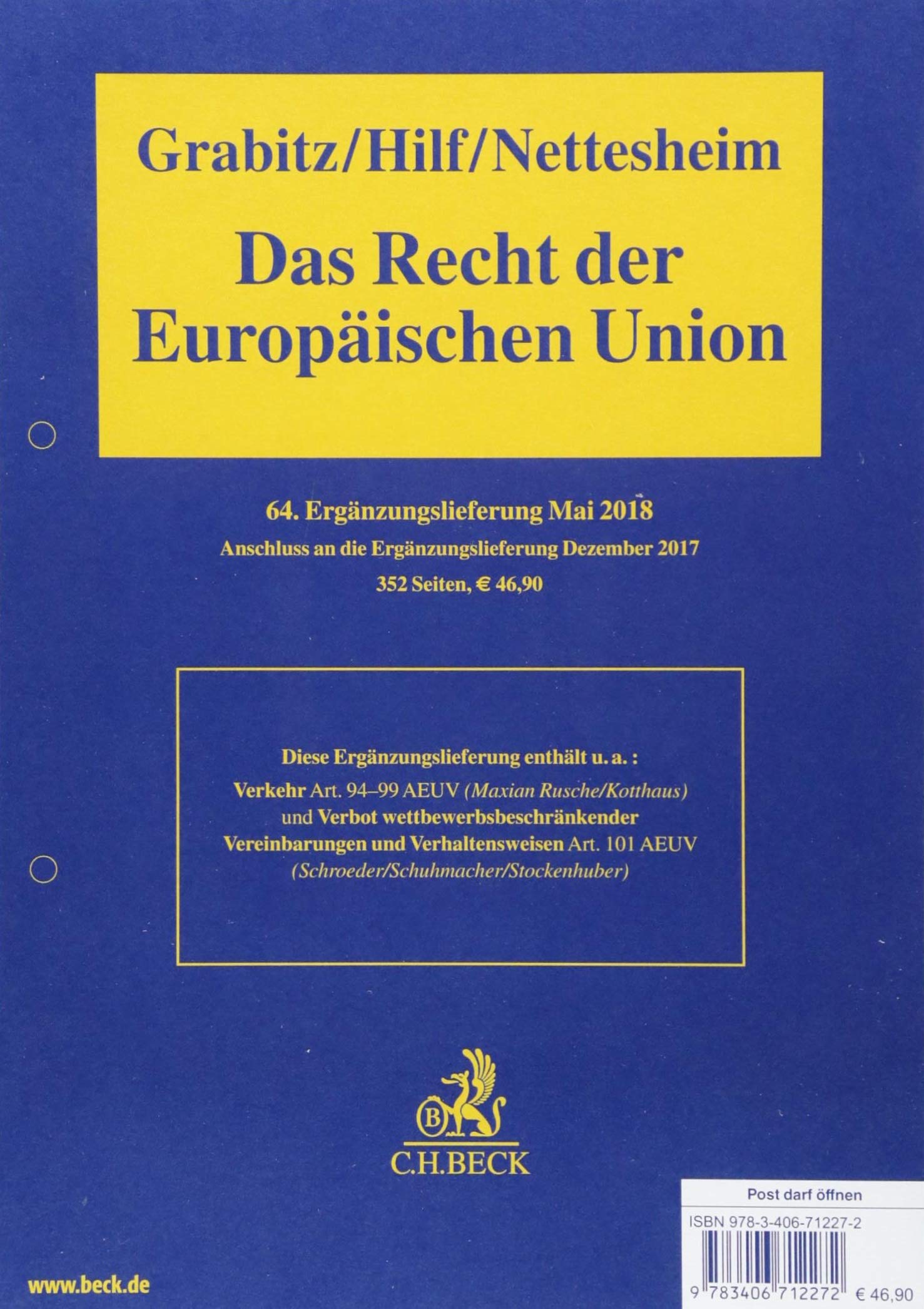 Das Recht der Europäischen Union 64. Ergänzungslieferung: Rechtsstand: Mai 2018 Law