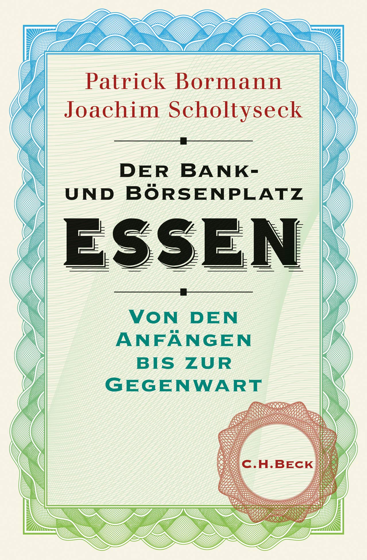 Der Bank- und Börsenplatz Essen Business, Finance & Career