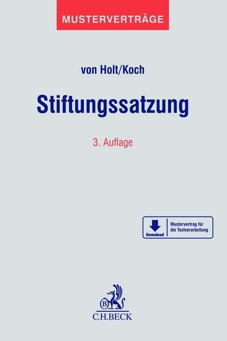 Stiftungssatzung: Mit Mustern zum Download (Musterverträge) Law