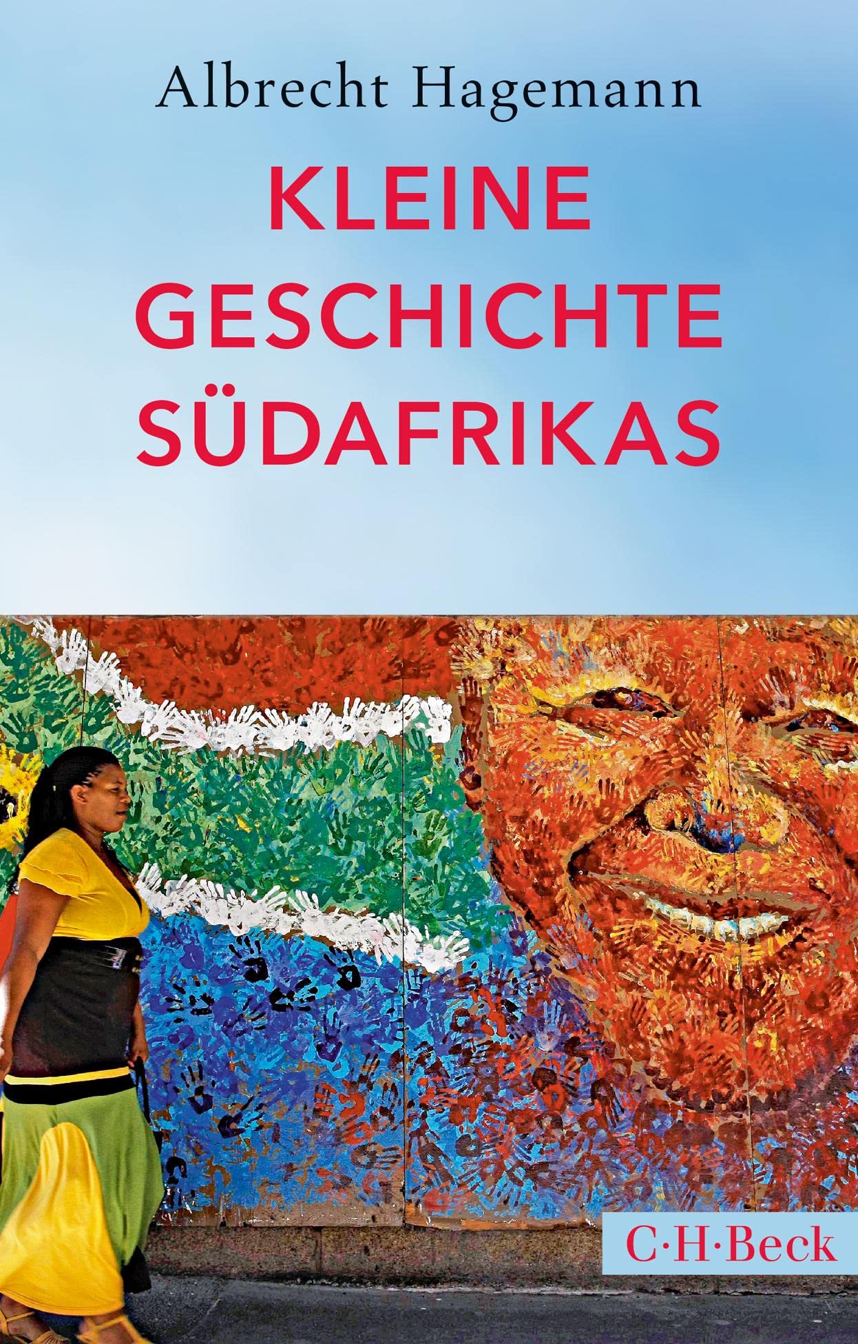 Kleine Geschichte Südafrikas Politics & History