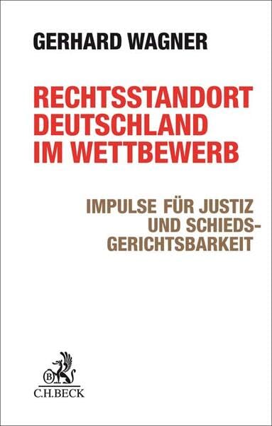 Rechtsstandort Deutschland im Wettbewerb Law
