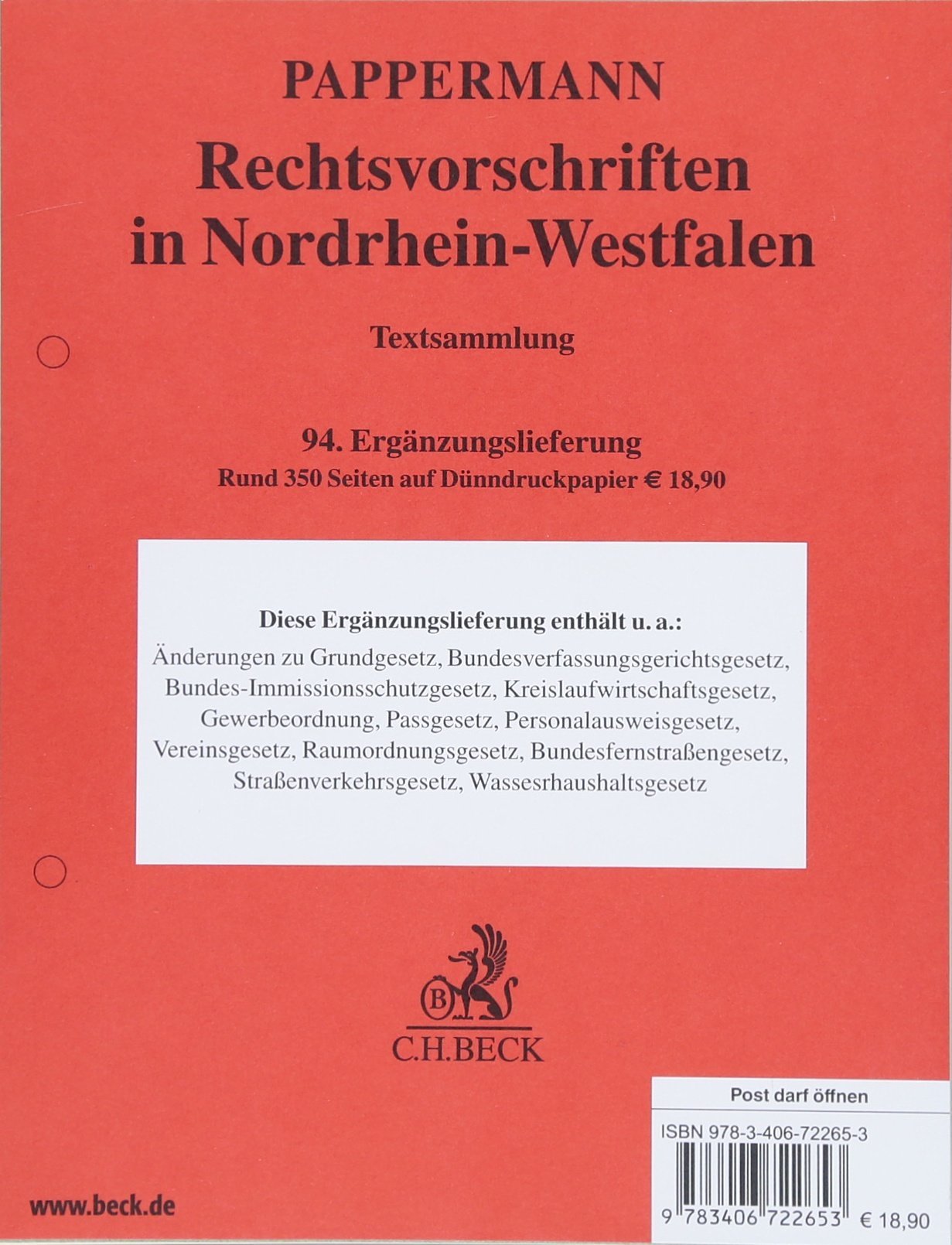 Rechtsvorschriften in Nordrhein-Westfalen 94. Ergänzungslieferung: Rechtsstand: ausgegeben im Dezember 2017 Law
