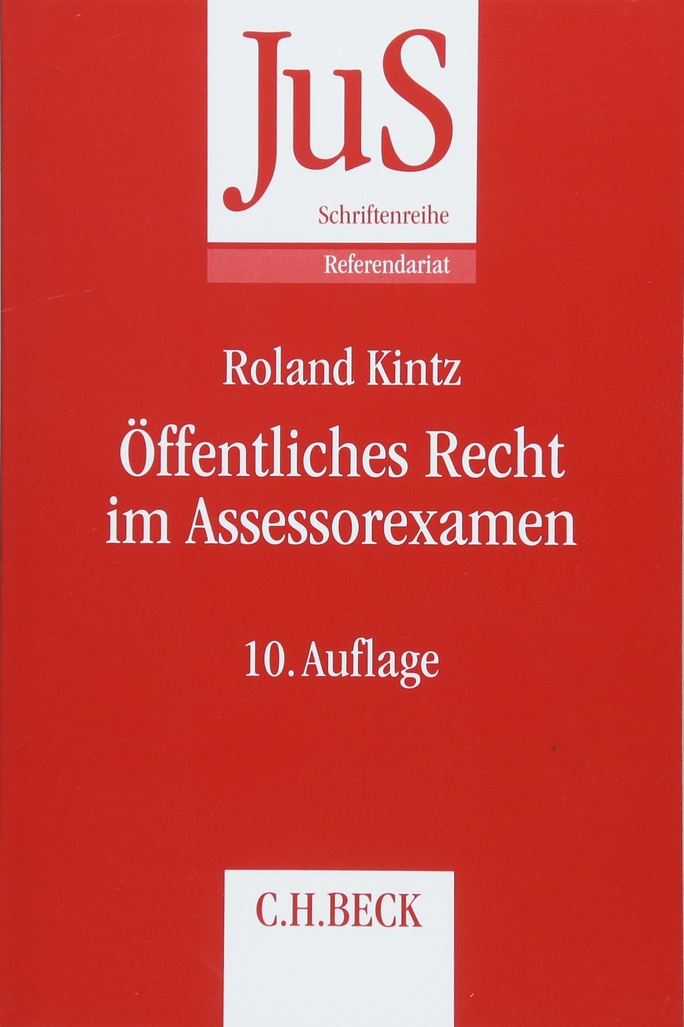 Öffentliches Recht im Assessorexamen: Klausurtypen, wiederkehrende Probleme und Formulierungshilfen Law