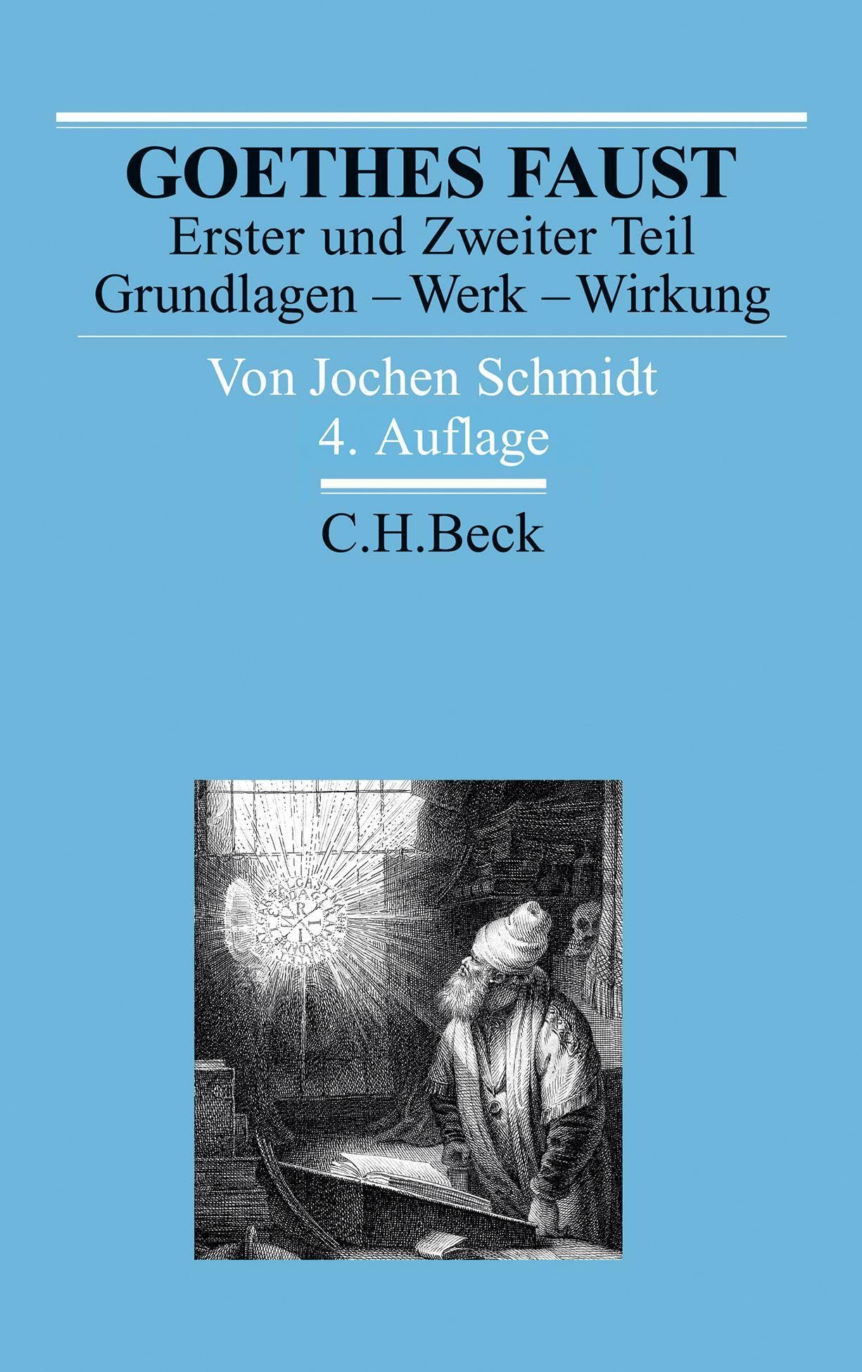 Goethes Faust Erster und Zweiter Teil: Grundlagen - Werk - Wirkung (Arbeitsbücher zur Literaturgeschichte) Contemporary literature