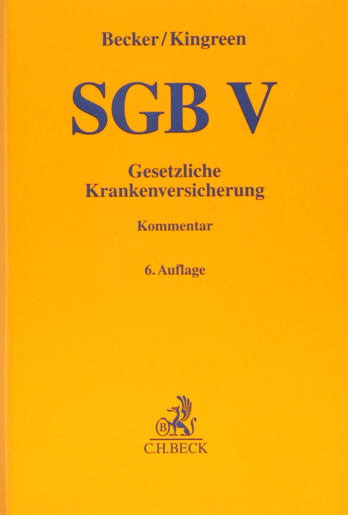 SGB V: Gesetzliche Krankenversicherung Law