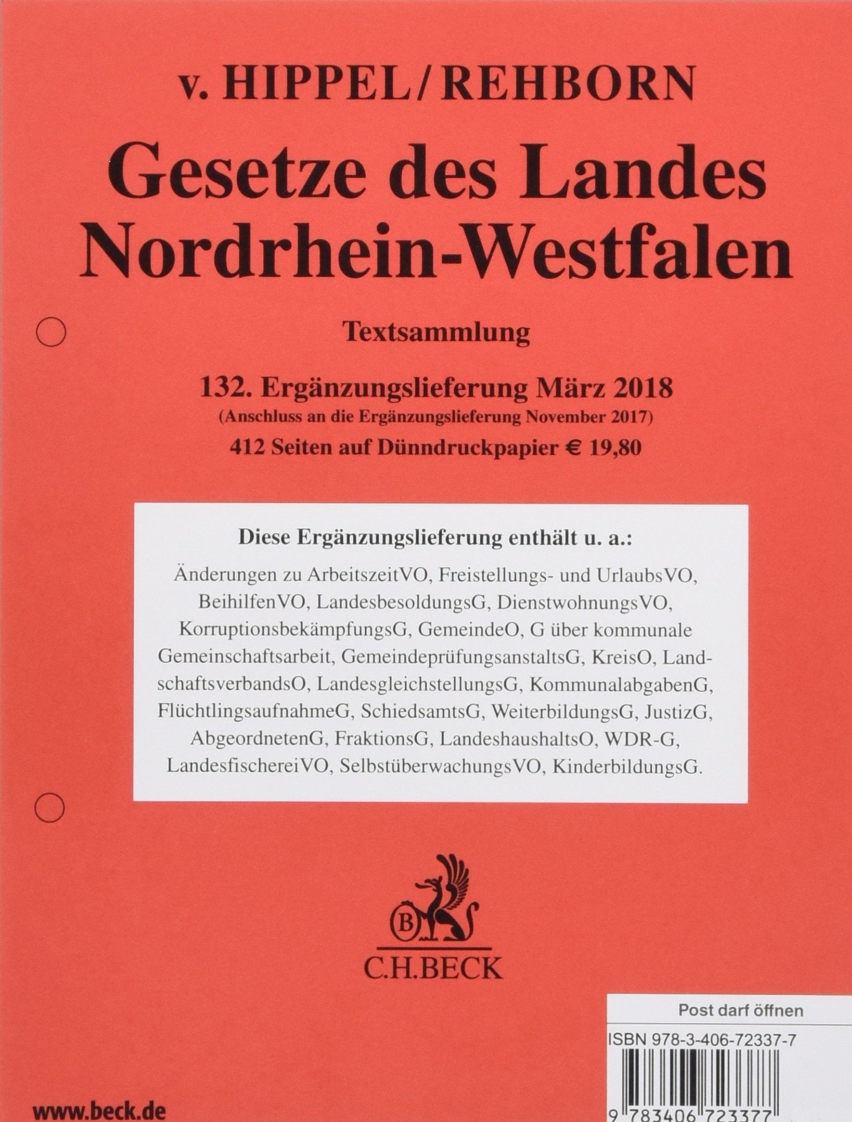 Gesetze des Landes Nordrhein-Westfalen 132. Ergänzungslieferung: Rechtsstand: 1. März 2018 Law