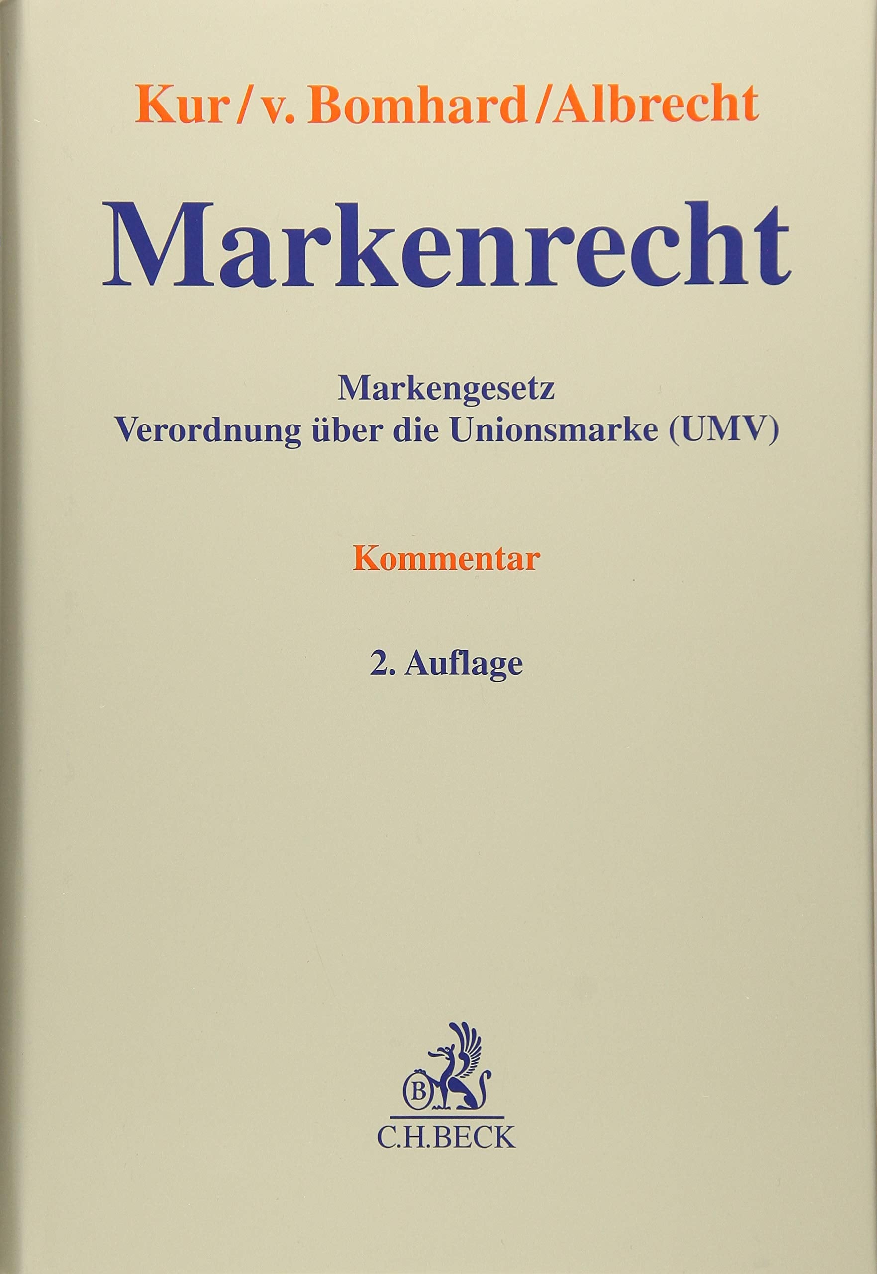 Markenrecht: Markengesetz, Verordnung über die Unionsmarke (UMV) Law