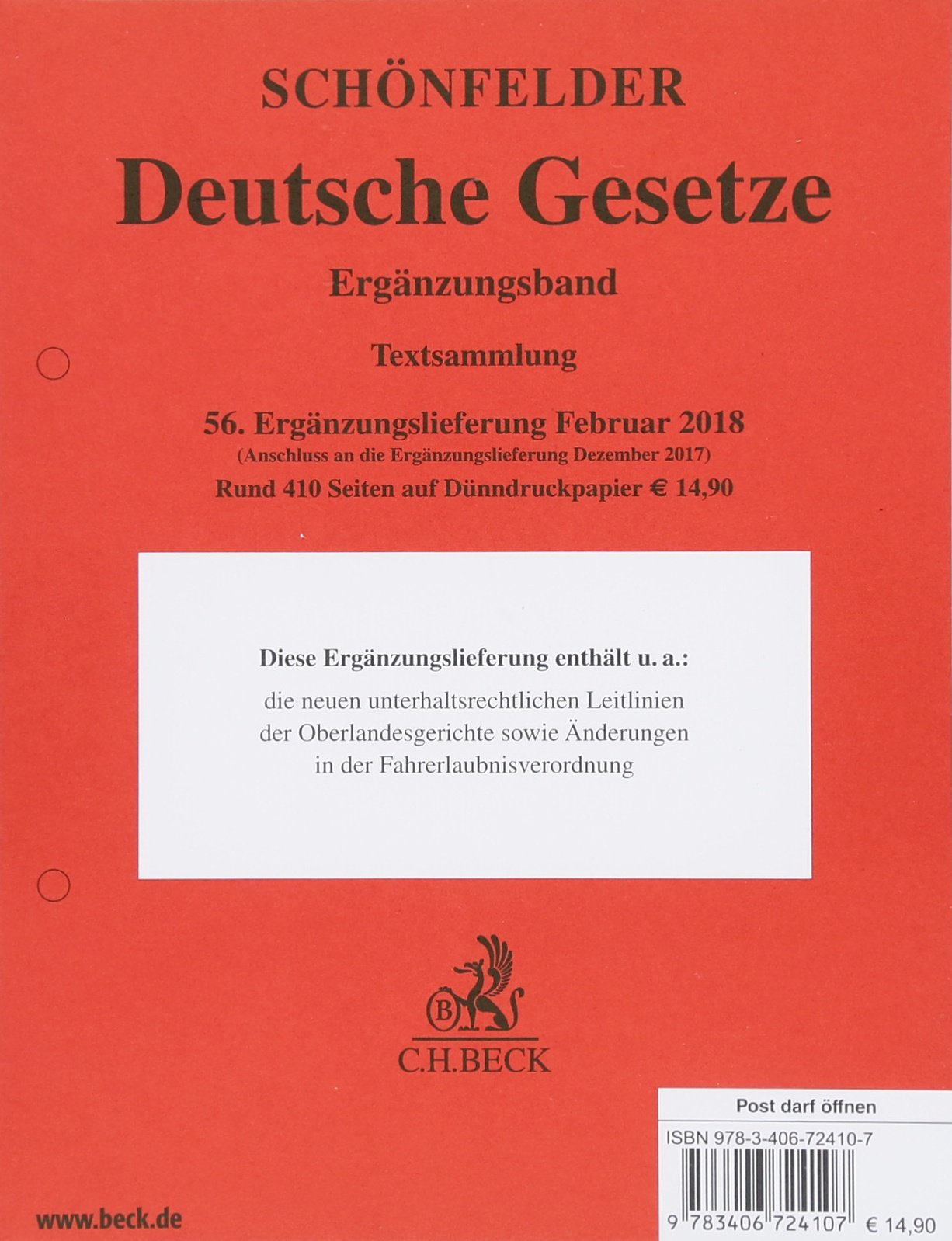 Deutsche Gesetze Ergänzungsband 56. Ergänzungslieferung: Rechtsstand: 15. Februar 2018 Law