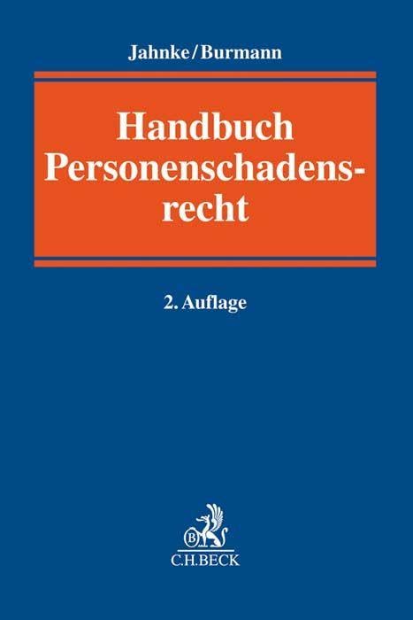 Personenschadensrecht: Handbuch Law