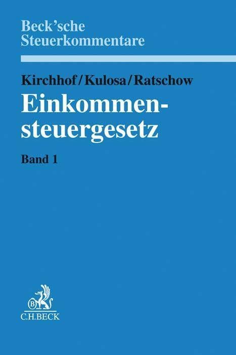 Einkommensteuergesetz Band 1: §§ 1-8 Law