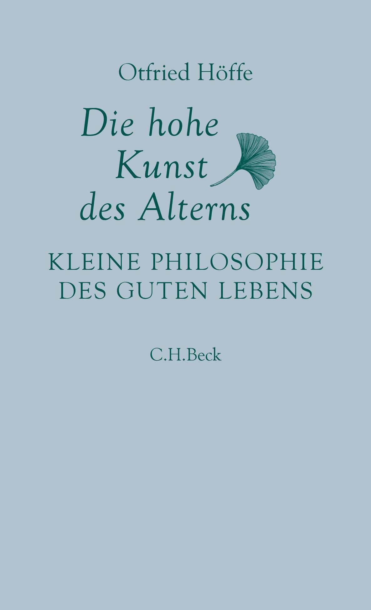 Die hohe Kunst des Alterns Philosophy Books
