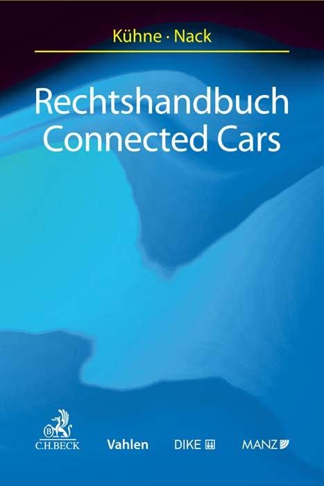 Rechtshandbuch Connected Cars Law