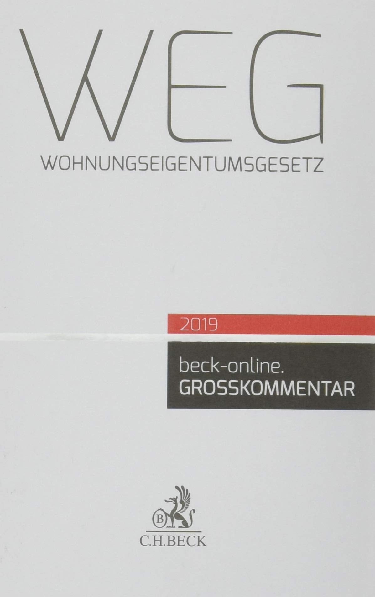 WEG: Gesetz über das Wohnungseigentum und das Dauerwohnrecht (Wohnungseigentumsgesetz) Law