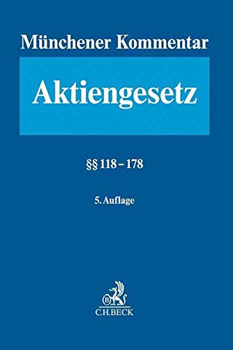 Münchener Kommentar zum Aktiengesetz Bd. 3: §§ 118-178 Law