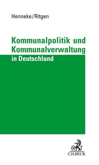 Kommunalpolitik und Kommunalverwaltung in Deutschland Law