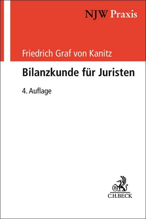 Bilanzkunde für Juristen (NJW-Praxis) Law