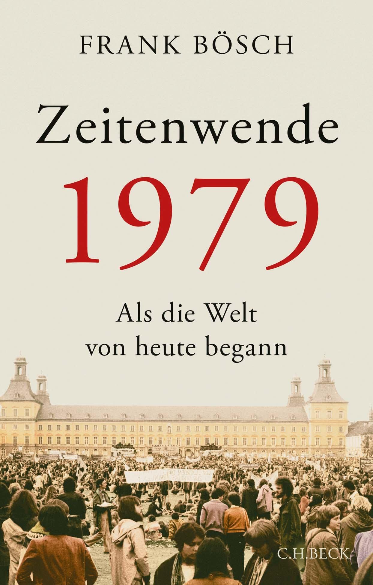 Zeitenwende 1979 Politics & History books
