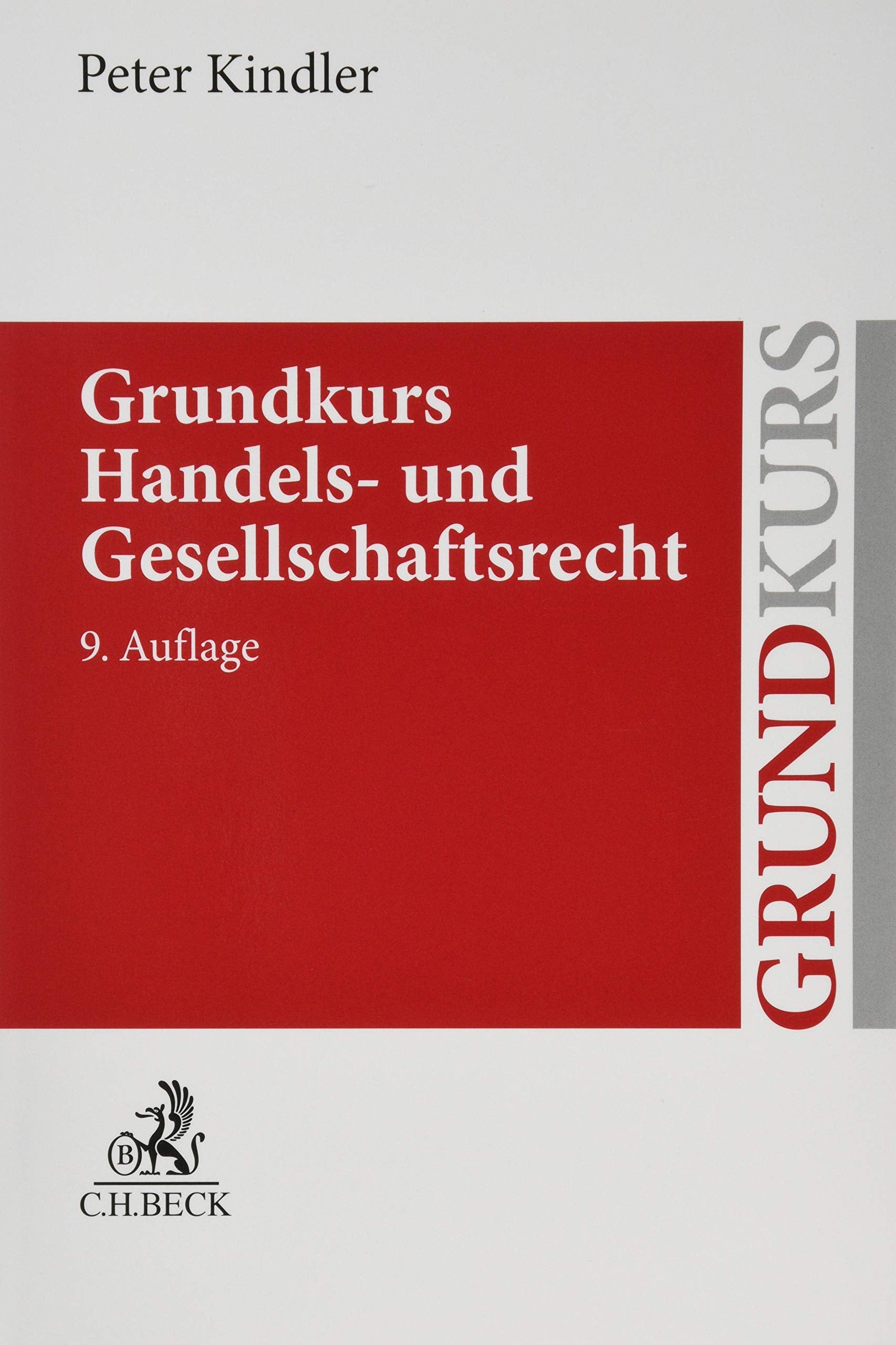 Grundkurs Handels- und Gesellschaftsrecht (Grundkurse) Law
