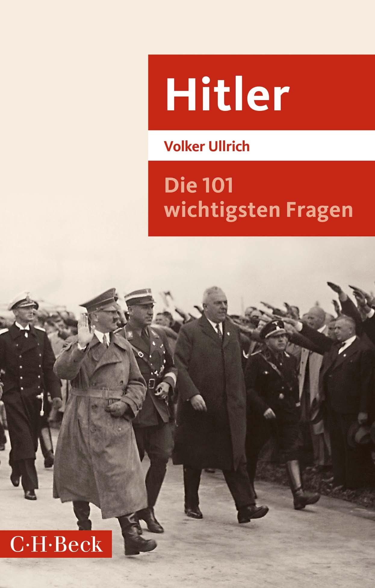 Die 101 wichtigsten Fragen: Hitler German history
