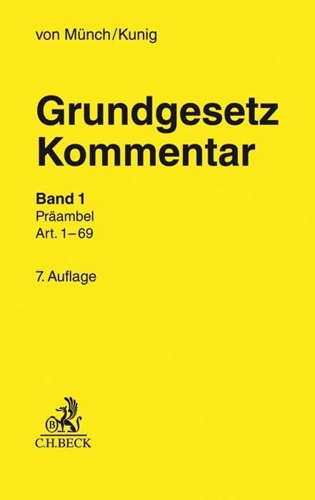 Grundgesetz-Kommentar  Band 1: Präambel bis Art. 69 Law