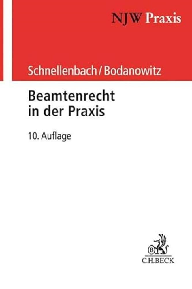 Beamtenrecht in der Praxis (NJW-Praxis) Law