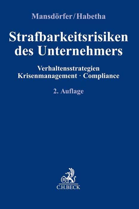 Strafbarkeitsrisiken des Unternehmers Law