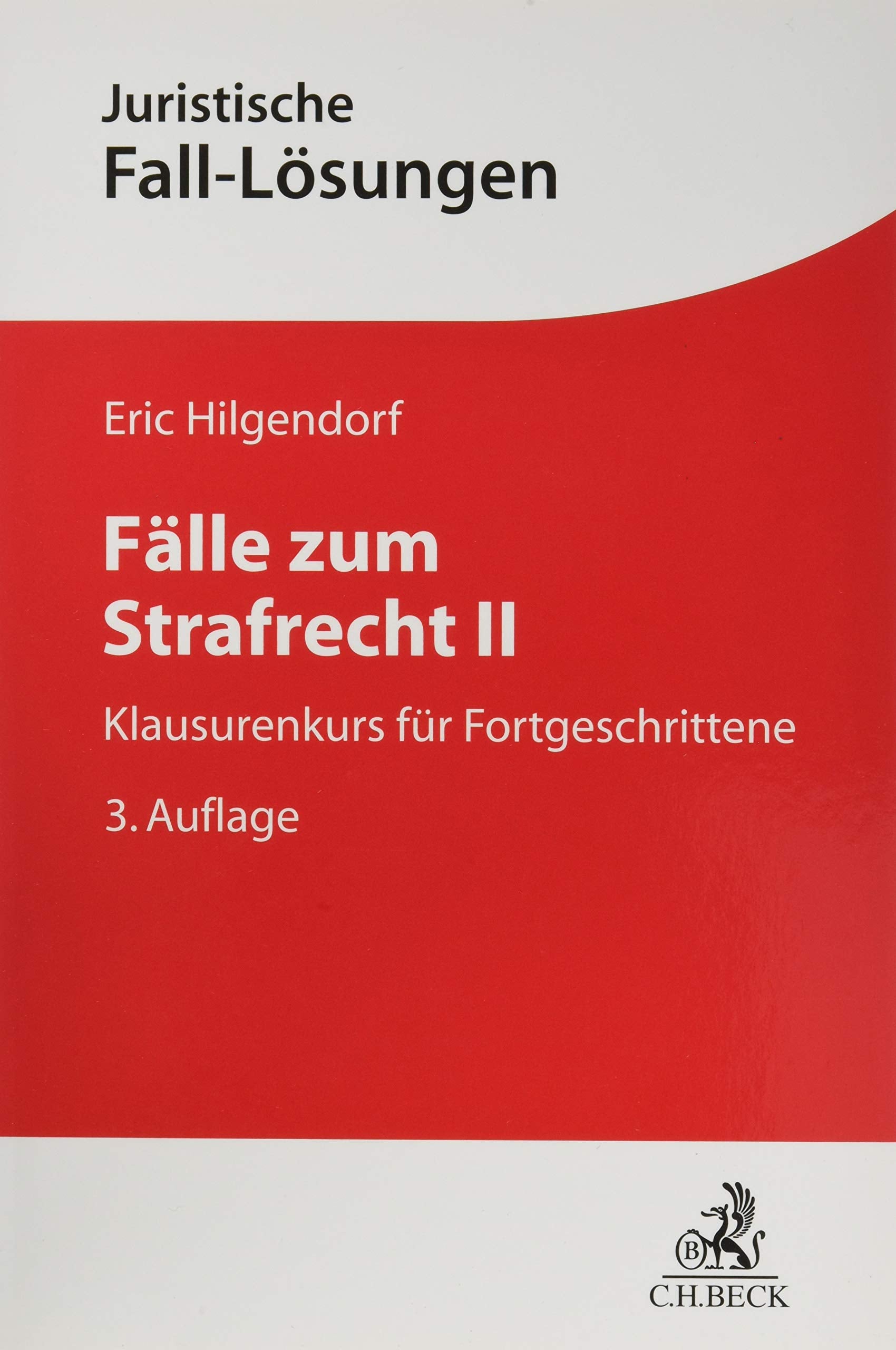 Fälle zum Strafrecht II Law
