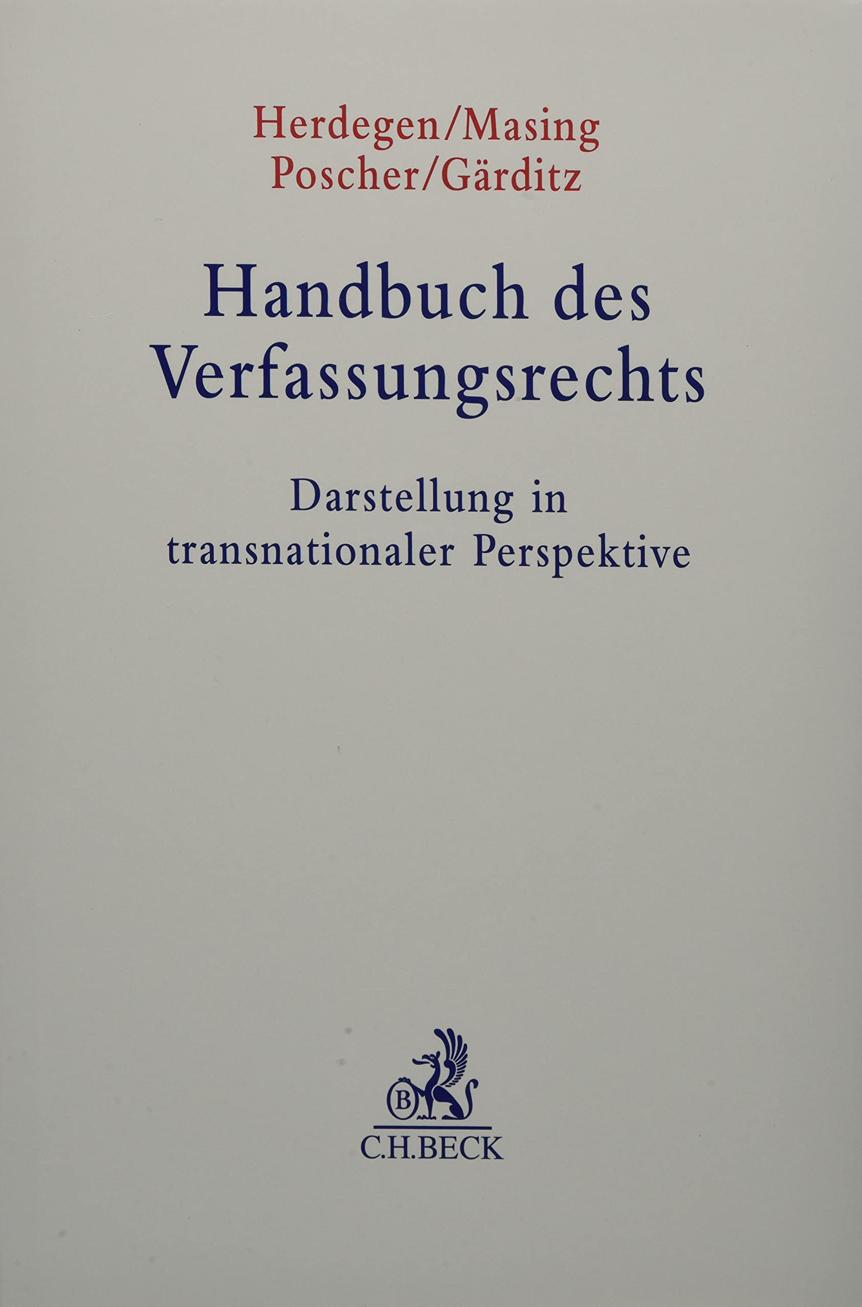 Handbuch des Verfassungsrechts: Darstellung in transnationaler Perspektive Law