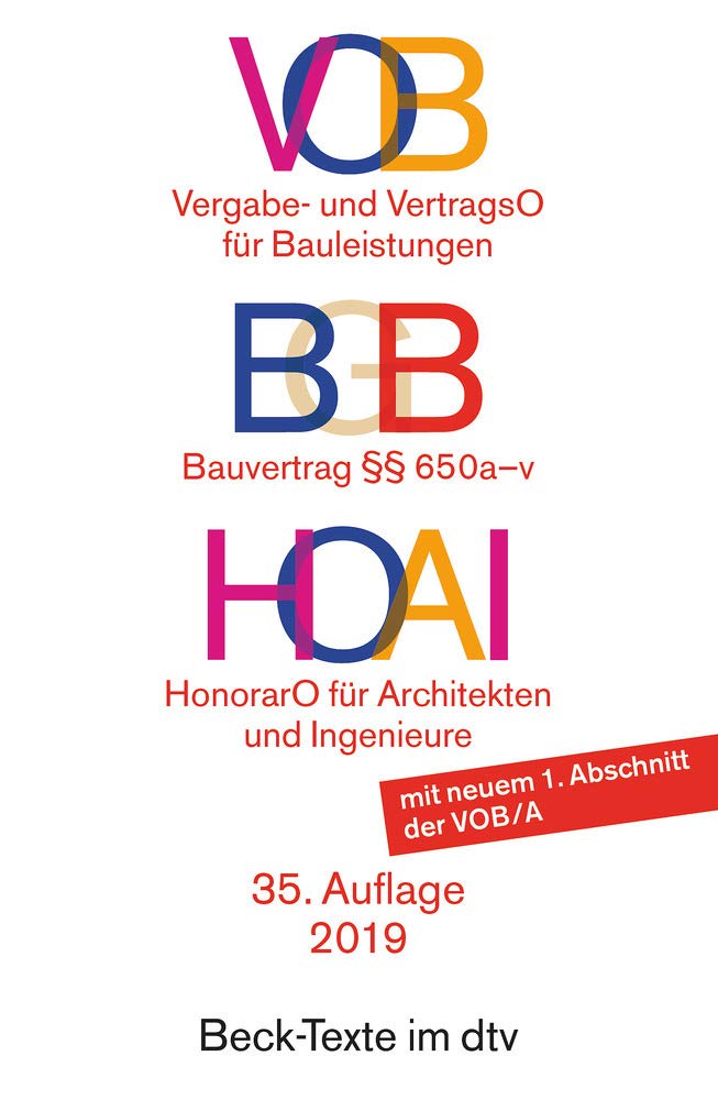 VOB - Vergabe- und Vertragsordnung für Bauleistungen. HOAI - Honorarordnung für Architekten und Ingenieure: VOB Vergabe- und Vertragsordnung für ... und der Ingenieure (Beck-Texte im dtv) Law