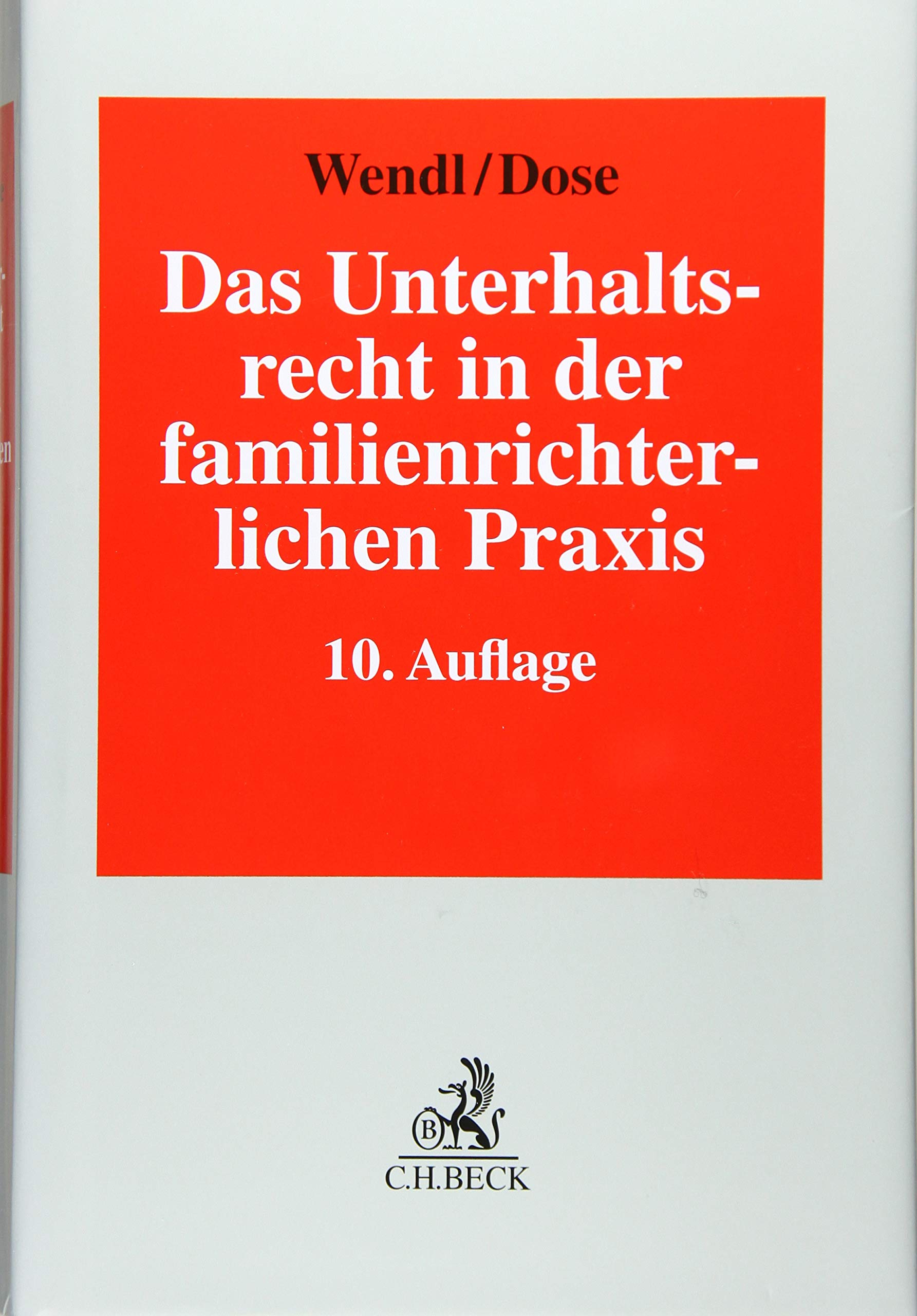 Das Unterhaltsrecht in der familienrichterlichen Praxis Law
