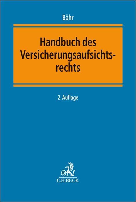 Handbuch des Versicherungsaufsichtsrechts Law