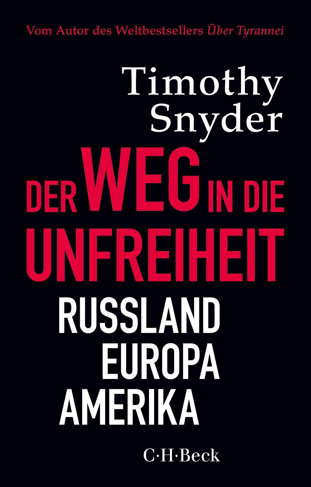 Der Weg in die Unfreiheit Politics & Society