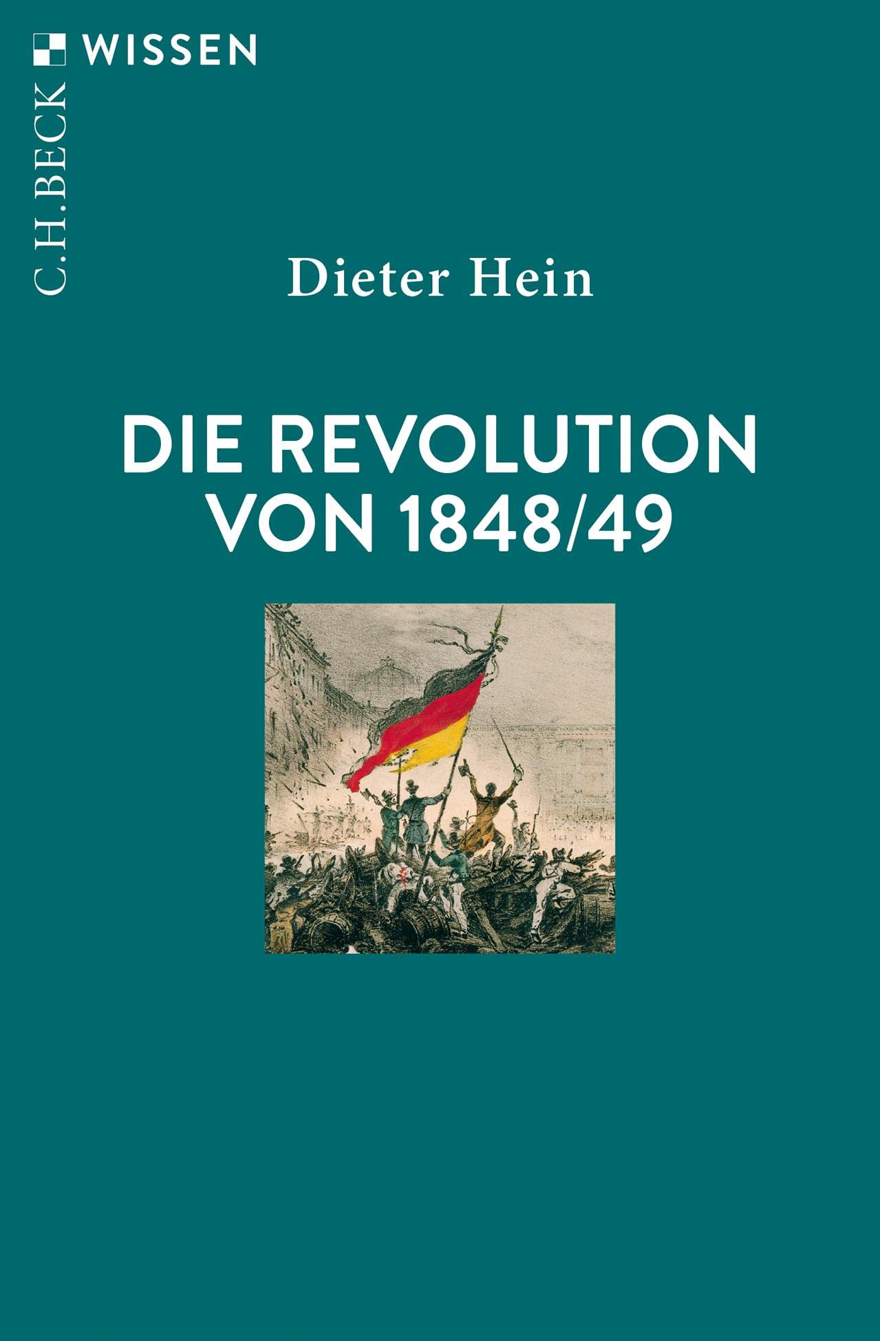 Die Revolution von 1848/49 (Beck'sche Reihe) German history
