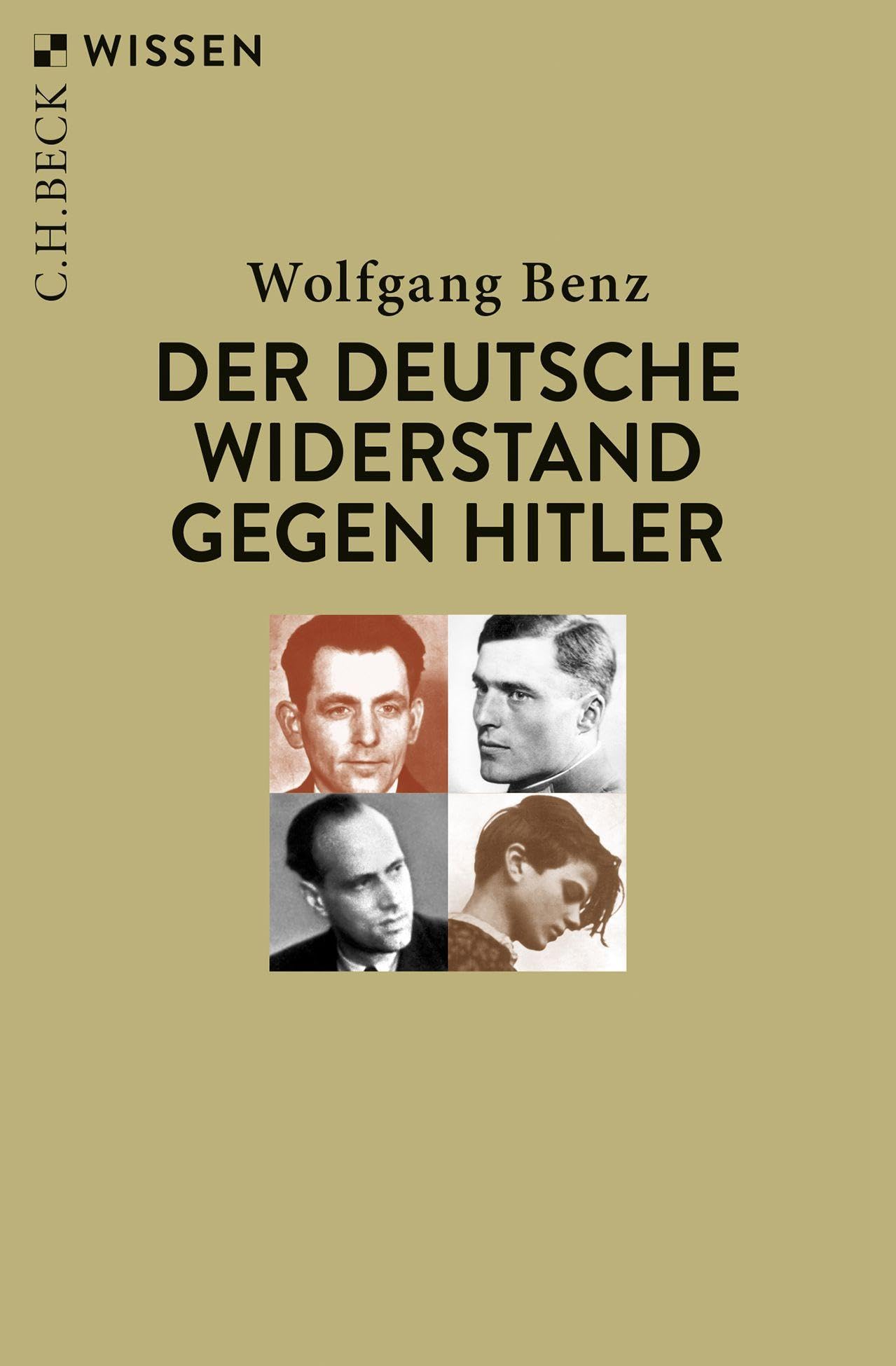 Der deutsche Widerstand gegen Hitler Social Sciences